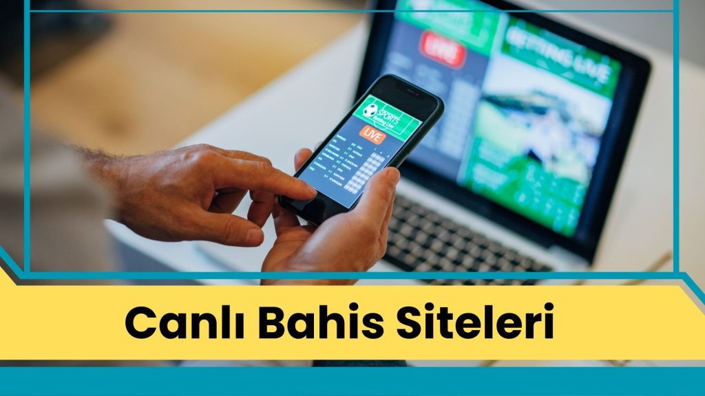Canlı Bahis Siteleri