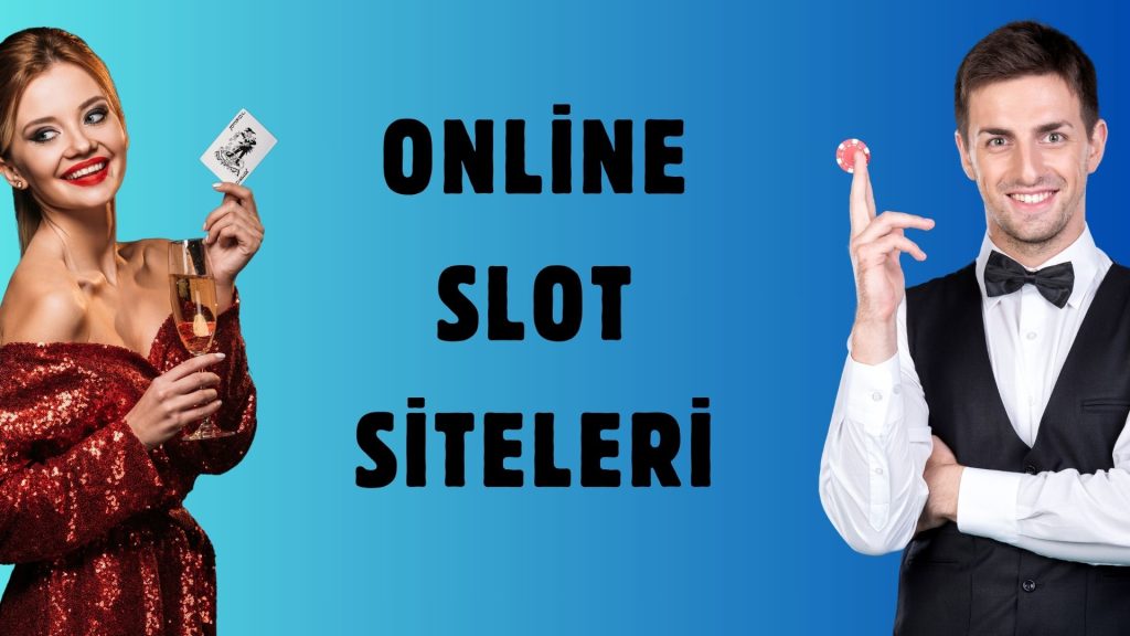 Online Slot Siteleri